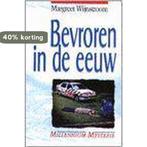 Bevroren in de eeuw 9789025731847 M. Wijnstroom, Boeken, Verzenden, Gelezen, M. Wijnstroom
