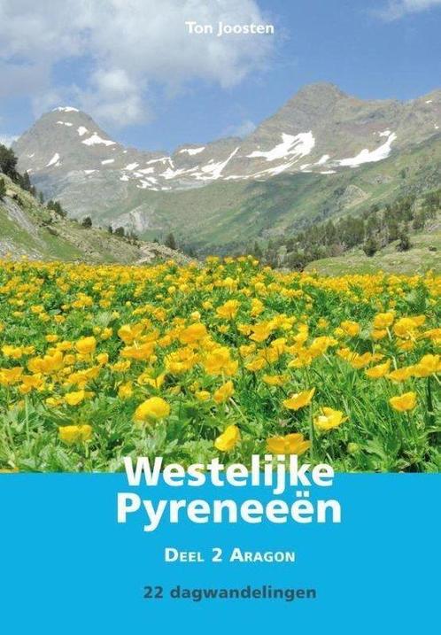 9789038925226 Wandelgids Westelijke Pyreneeen 2 Aragon, Boeken, Studieboeken en Cursussen, Nieuw, Verzenden