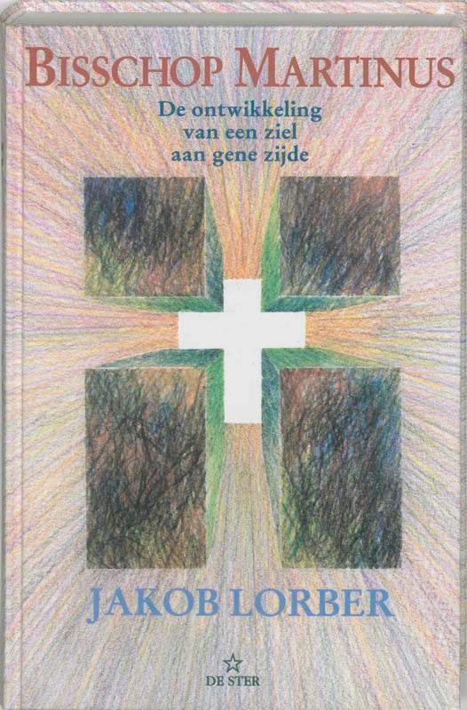Bisschop Martinus 9789065561626 J. Lorber, Boeken, Godsdienst en Theologie, Zo goed als nieuw, Verzenden
