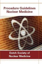 9789078876090 Procedure guidelines nuclear medicine, Verzenden, Zo goed als nieuw, Jan-Paul Esser