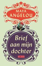 Brief aan mijn dochter 9789044515626 Maya Angelou, Verzenden, Gelezen, Maya Angelou