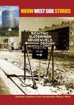 NIEUW WEST SIDE STORIES - Veertien schrijvers over Amsterdam, Verzenden, Zo goed als nieuw