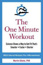 One Minute Workout 9781785041266 Martin Gibala, Verzenden, Gelezen, Martin Gibala