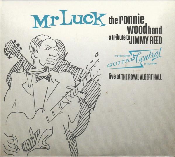The Ronnie Wood Band - Mr Luck - A Tribute To Jimmy Reed: Li, Cd's en Dvd's, Cd's | Pop, Gebruikt, Ophalen of Verzenden