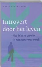 Introvert door het leven 9789025959319 M.Olsen Laney, Boeken, Gelezen, M.Olsen Laney, M. Olsen Laney, Verzenden