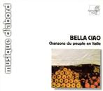Bella Ciao - Chansons du peuple en Italie / Marini et al CD, Verzenden, Nieuw in verpakking