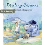 Meeting Cezanne 9780763648961 Michael Morpurgo, Boeken, Verzenden, Gelezen, Michael Morpurgo