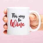 Mok This May Be Wine, Huis en Inrichting, Keuken | Servies, Verzenden, Nieuw