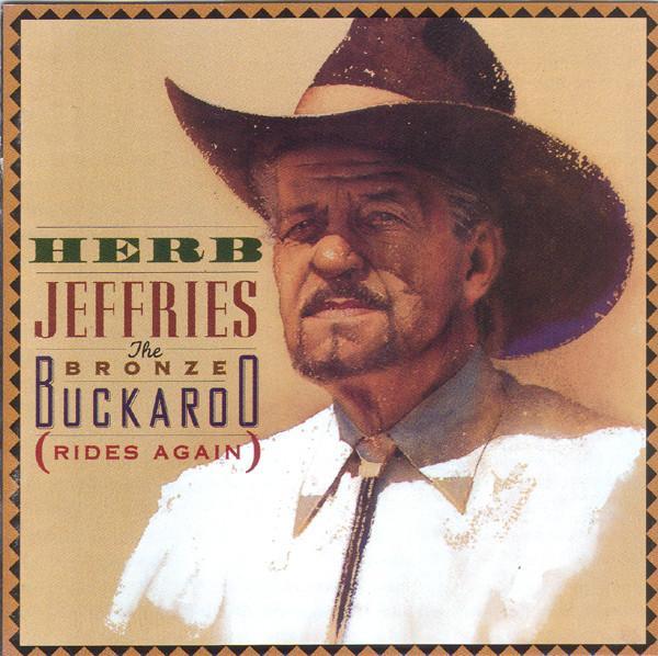 Herb Jeffries - The Bronze Buckaroo (Rides Again), Cd's en Dvd's, Cd's | Pop, Gebruikt, Ophalen of Verzenden