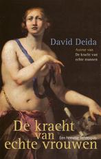 De kracht van echte vrouwen 9789069639758 David Deida, Verzenden, Gelezen, David Deida