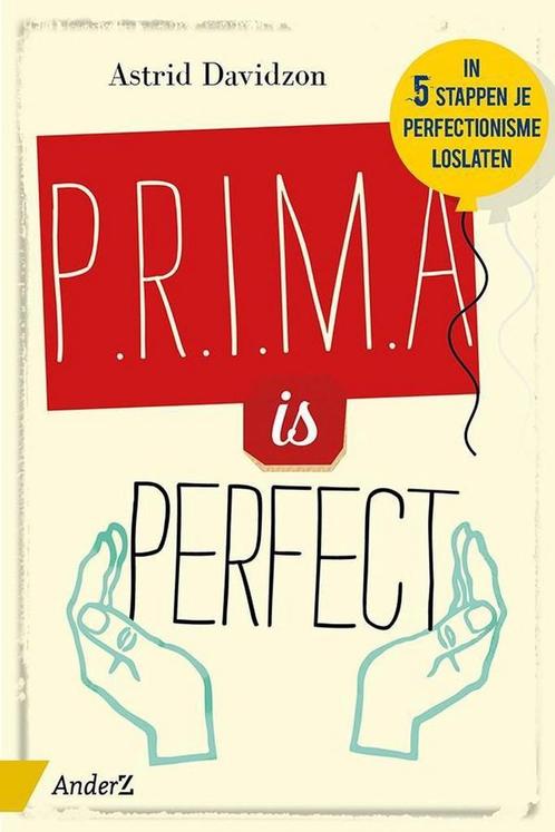 P.r.i.m.a. is perfect! 9789462960312 Astrid Davidzon, Boeken, Psychologie, Gelezen, Verzenden
