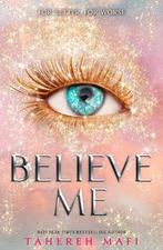 Believe Me (Shatter Me), Verzenden, Nieuw