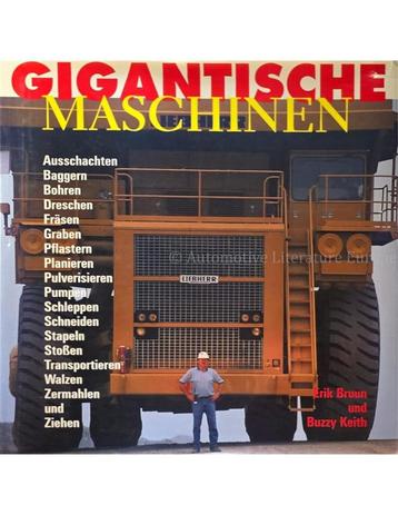 GIGANTISCHE MASCHINEN beschikbaar voor biedingen