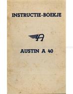 1949 AUSTIN A 40 INSTRUCTIEBOEKJE NEDERLANDS