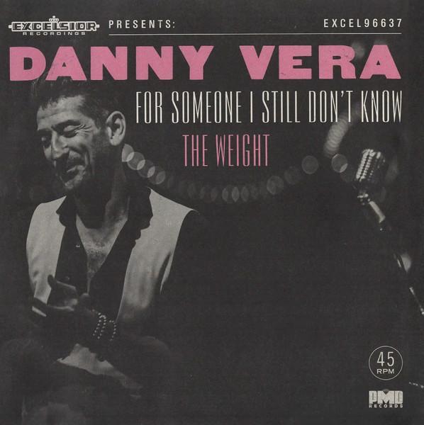 vinyl single 7 inch - Danny Vera - For Someone I Still Do..., Cd's en Dvd's, Vinyl Singles, Zo goed als nieuw, Verzenden