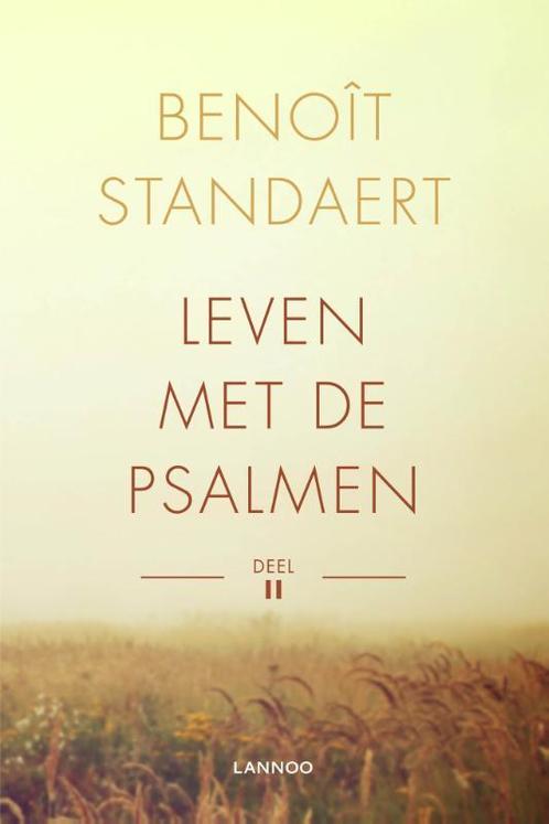 Leven met de psalmen - deel II 9789401417877, Boeken, Esoterie en Spiritualiteit, Gelezen, Verzenden
