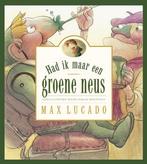 Nerflanders-Serie - Had ik maar een groene neus Max Lucado, Boeken, Gelezen, Max Lucado, M. Lucado, Verzenden