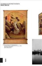 St francis for protestants 9789462985025 Henk van Os, Verzenden, Zo goed als nieuw, Henk van Os