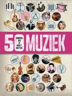 50 dingen die je moet weten - Muziek (9789026622816), Verzenden, Nieuw