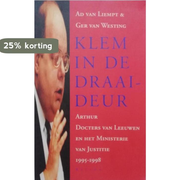Klem in de draaideur 9789050185240 G. van Westing, Boeken, Politiek en Maatschappij, Gelezen, Verzenden
