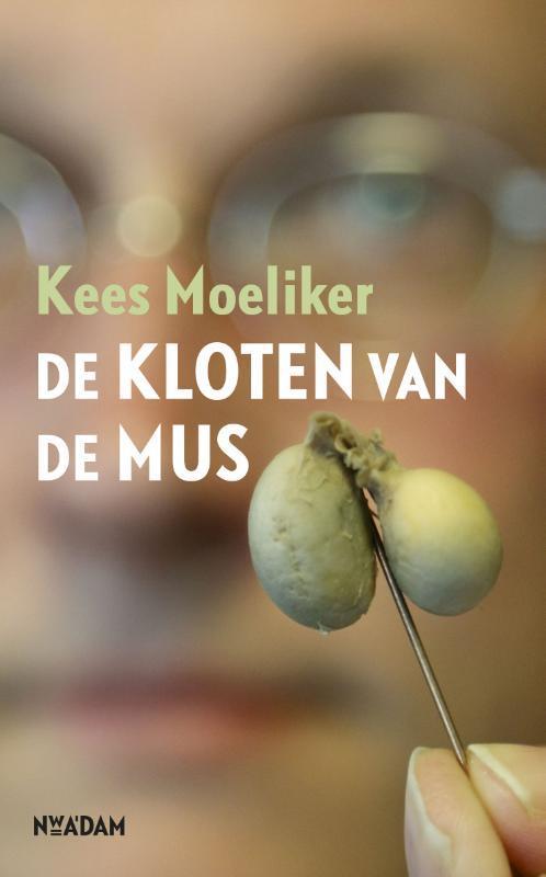 De kloten van de mus 9789046821503 Kees Moeliker, Boeken, Wetenschap, Zo goed als nieuw, Verzenden