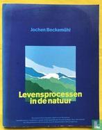 Bockemühl, Jochen - Levensprocessen in de natuur - 1982, Verzenden, Gelezen