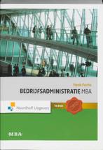 Bedrijsadministratie MBA 9789001713447 Henk Fuchs, Verzenden, Gelezen, Henk Fuchs