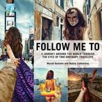 Follow Me To 9781629145501 Nataly Zakharova, Verzenden, Zo goed als nieuw, Nataly Zakharova