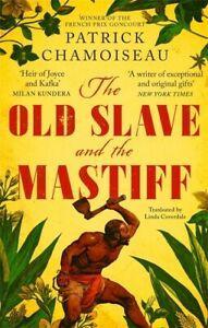 The old slave and the mastiff by Patrick Chamoiseau, Boeken, Taal | Engels, Gelezen, Verzenden