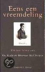 EENS EEN VREEMDELING 9789033604478 A.A. Bonar, Boeken, Verzenden, Gelezen, A.A. Bonar