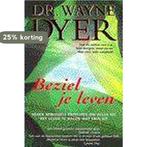 Beziel je leven 9789022983447 W.W. Dyer, Boeken, Verzenden, Gelezen, W.W. Dyer