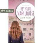 Het vuur van Louise / Sterren van morgen 9789492037435, Boeken, Verzenden, Zo goed als nieuw, Judith Eiselin