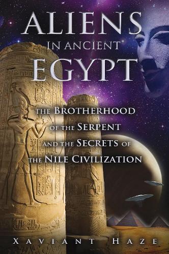 Aliens in Ancient Egypt: The Brotherhood of the Serpent and, Boeken, Studieboeken en Cursussen, Verzenden