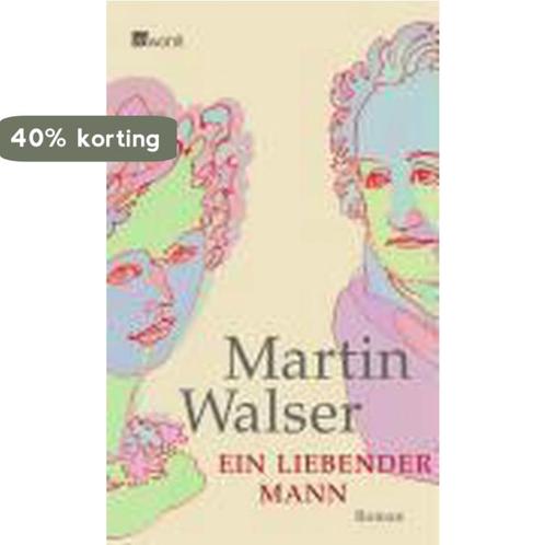 Ein liebender Mann 9783498073633 Martin Walser, Boeken, Taal | Duits, Gelezen, Verzenden