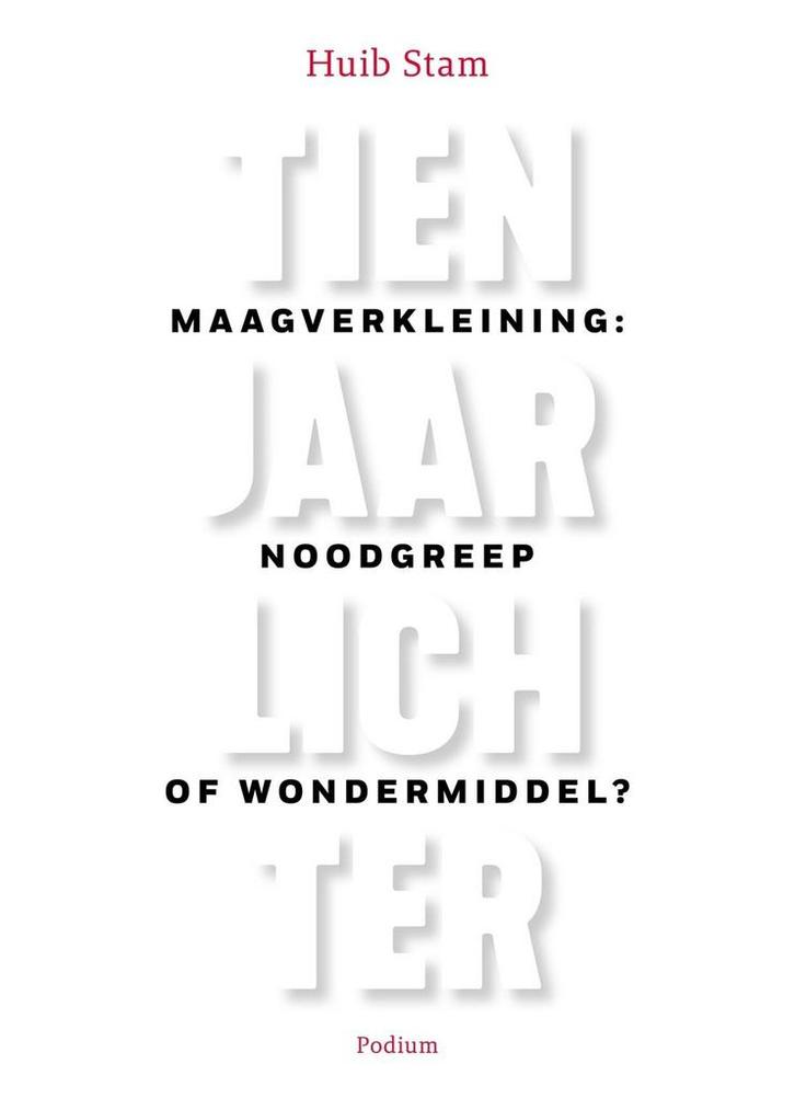 Tien jaar lichter (9789057599064, Huib Stam), Boeken, Romans, Nieuw, Verzenden