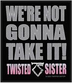 Twisted Sister Were Not Gonna Take It Patch off merchandise, Ophalen of Verzenden, Nieuw, Kleding