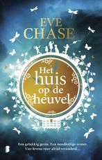 Het huis op de heuvel 9789022575635 Eve Chase, Verzenden, Gelezen, Eve Chase