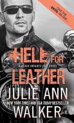 Hell for Leather 9781402294488 Julie Ann Walker, Boeken, Gelezen, Julie Ann Walker, Julie Ann Walker, Verzenden