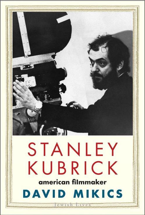 9780300224405 Stanley Kubrick - American Filmmaker, Boeken, Biografieën, Nieuw, Verzenden