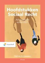 Hoofdstukken Sociaal Recht Arbeidsrecht 2021 9789001747657, Boeken, Verzenden, Gelezen, C.J. Loonstra