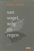 Van Vogel, Wilg En Regen |  NIEUW | Ooms, G. | 9789044512168, Boeken, Ophalen of Verzenden, Nieuw, Ooms, G.