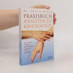 9783867311236 Praxisbuch analytische Kinesiologie, Boeken, Studieboeken en Cursussen, Verzenden, Zo goed als nieuw, Dr. Med. Christa Keding