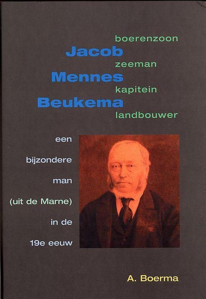Kapitein Jacob Mennes Beukema 9789077291016 A. Boerma, Boeken, Overige Boeken, Gelezen, Verzenden
