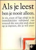 Als je leest ben je nooit alleen 9789070066116 e, Boeken, Verzenden, Gelezen, E