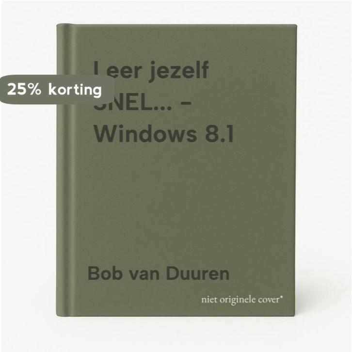 Leer jezelf SNEL... - Windows 8.1 9789059406636, Boeken, Overige Boeken, Gelezen, Verzenden