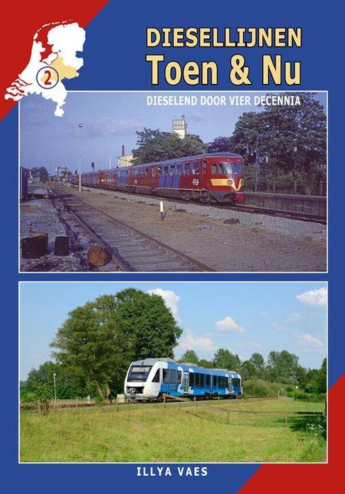 9789492040466 Diesellijnen Toen  Nu 2 - Diesellijnen Toen..., Boeken, Schoolboeken, Zo goed als nieuw, Verzenden