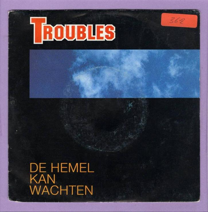 Troubles – De Hemel Kan Wachten (7-Vinyl-Single), Cd's en Dvd's, Vinyl Singles, Ophalen of Verzenden
