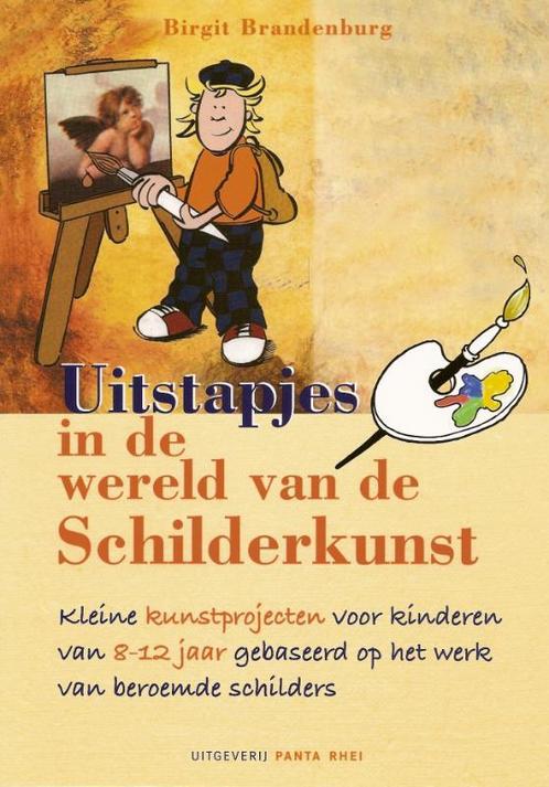 Uitstapjes in de wereld van de schilderkunst / Kinderen, Boeken, Schoolboeken, Gelezen, Verzenden