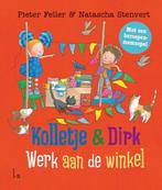 Werk aan de winkel / Kolletje en Dirk 9789024595655, Verzenden, Gelezen, Pieter Feller