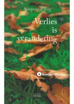 Verlies is verandering Margreet de Jong, Boeken, Verzenden, Nieuw